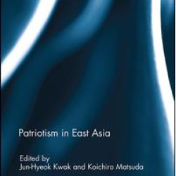 Patriotism in East Asia Patriotism in East Asia
