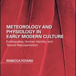 Meteorology and Physiology in Early Modern Culture