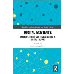 Digital Existence