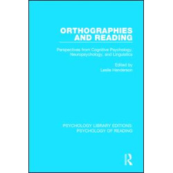 Orthographies and Reading Orthographies and Reading