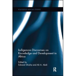 Indigenous Discourses on Knowledge and Development in Africa Indigenous Discourses on Knowledge and Development in Africa