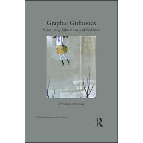 Graphic Girlhoods Graphic Girlhoods