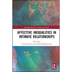 Affective Inequalities in Intimate Relationships Affective Inequalities in Intimate Relationships