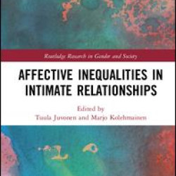 Affective Inequalities in Intimate Relationships Affective Inequalities in Intimate Relationships