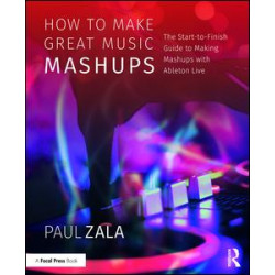 How to Make Great Music Mashups How to Make Great Music Mashups
