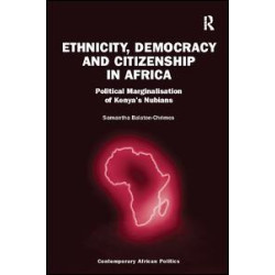Ethnicity, Democracy and Citizenship in Africa