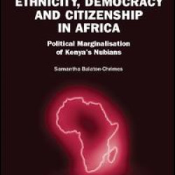 Ethnicity, Democracy and Citizenship in Africa Ethnicity, Democracy and Citizenship in Africa
