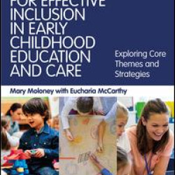 Intentional Leadership for Effective Inclusion in Early Childhood Education and Care