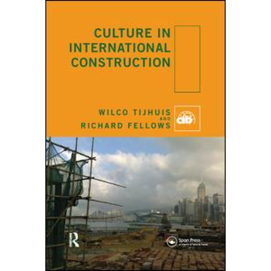 Culture in International Construction Culture in International Construction