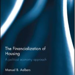 The Financialization of Housing