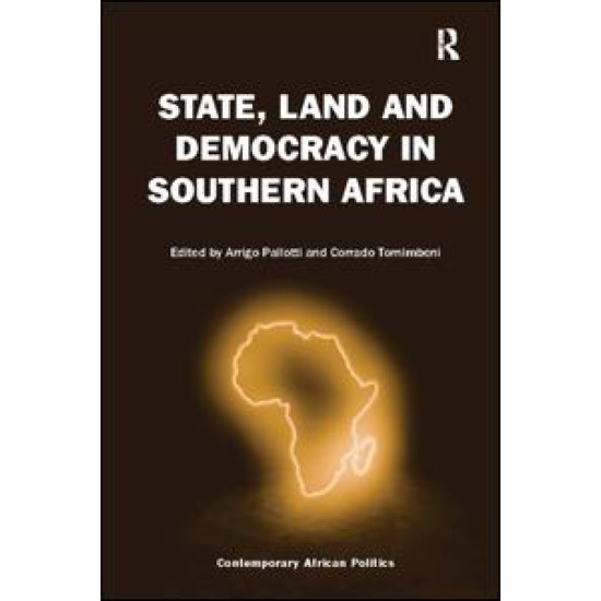 State, Land and Democracy in Southern Africa