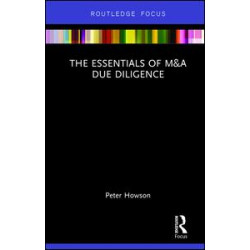 The Essentials of M&A Due Diligence The Essentials of M&A Due Diligence