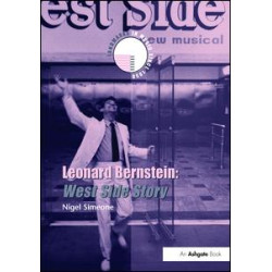Leonard Bernstein: West Side Story Leonard Bernstein: West Side Story
