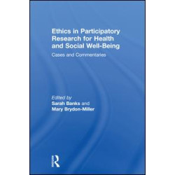 Ethics in Participatory Research for Health and Social Well-Being Ethics in Participatory Research for Health and Social Well-Being
