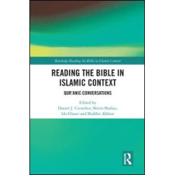 Reading the Bible in Islamic Context