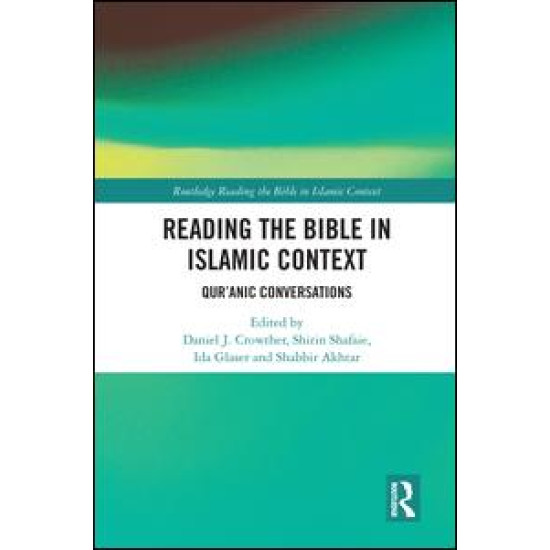 Reading the Bible in Islamic Context