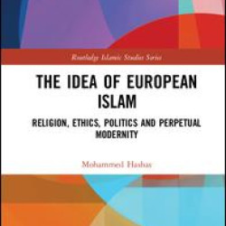 The Idea of European Islam The Idea of European Islam