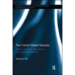 The Critical Global Educator The Critical Global Educator