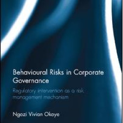 Behavioural Risks in Corporate Governance
