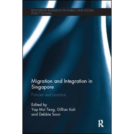 Migration and Integration in Singapore Migration and Integration in Singapore