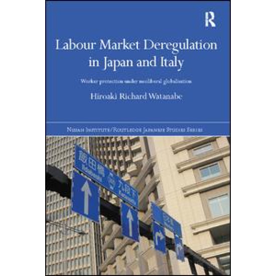 Labour Market Deregulation in Japan and Italy Labour Market Deregulation in Japan and Italy
