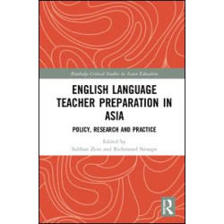 English Language Teacher Preparation in Asia English Language Teacher Preparation in Asia