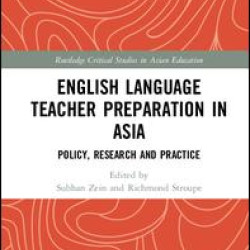 English Language Teacher Preparation in Asia English Language Teacher Preparation in Asia