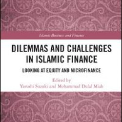 Dilemmas and Challenges in Islamic Finance