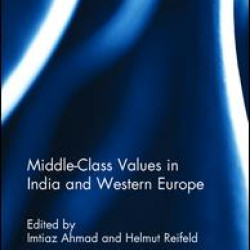 Middle-Class Values in India and Western Europe