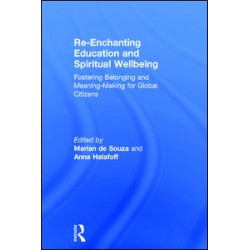Re-Enchanting Education and Spiritual Wellbeing