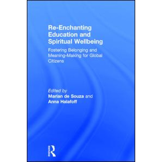 Re-Enchanting Education and Spiritual Wellbeing