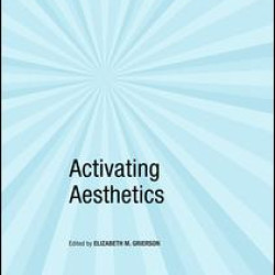 Activating Aesthetics Activating Aesthetics