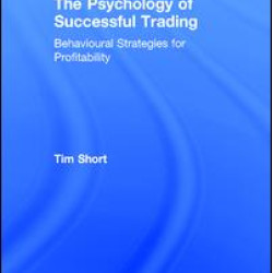 The Psychology of Successful Trading The Psychology of Successful Trading