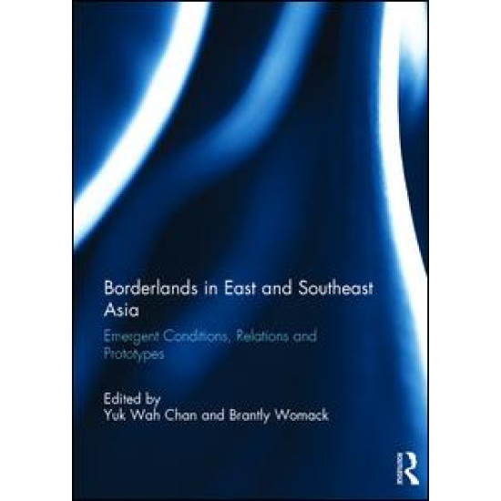 Borderlands in East and Southeast Asia