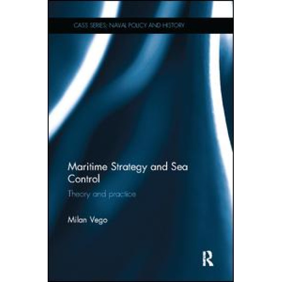 Maritime Strategy and Sea Control