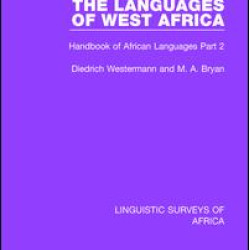 The Languages of West Africa The Languages of West Africa