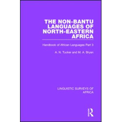 The Non-Bantu Languages of North-Eastern Africa The Non-Bantu Languages of North-Eastern Africa