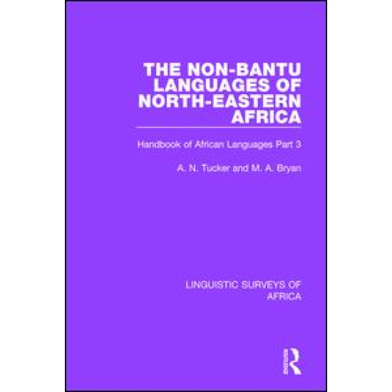 The Non-Bantu Languages of North-Eastern Africa The Non-Bantu Languages of North-Eastern Africa