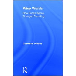 Wise Words: How Susan Isaacs Changed Parenting