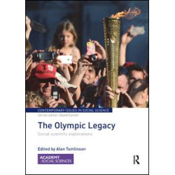 The Olympic Legacy The Olympic Legacy