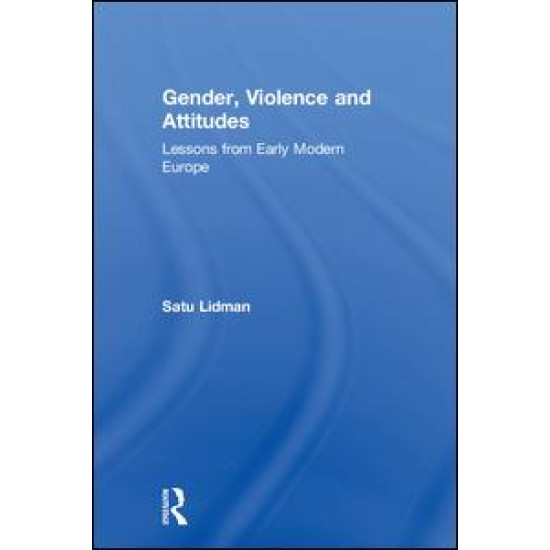 Gender, Violence and Attitudes Gender, Violence and Attitudes