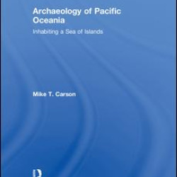 Archaeology of Pacific Oceania Archaeology of Pacific Oceania