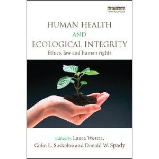 Human Health and Ecological Integrity