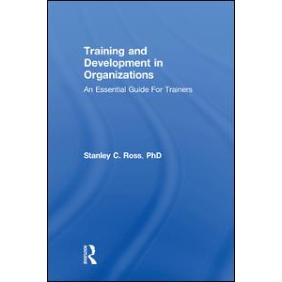 Training and Development in Organizations