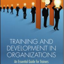 Training and Development in Organizations