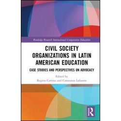 Civil Society Organizations in Latin American Education Civil Society Organizations in Latin American Education