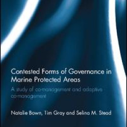 Contested Forms of Governance in Marine Protected Areas Contested Forms of Governance in Marine Protected Areas