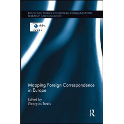 Mapping Foreign Correspondence in Europe Mapping Foreign Correspondence in Europe