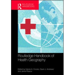 Routledge Handbook of Health Geography