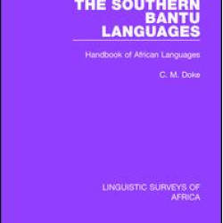 The Southern Bantu Languages The Southern Bantu Languages